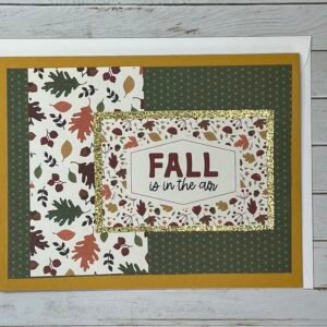 Handmade Greeting Card - Fall is in the air